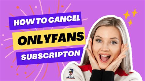 can you cancel onlyfans subscription|How To Cancel OnlyFans Subscription (Complete 2024 Guide!)